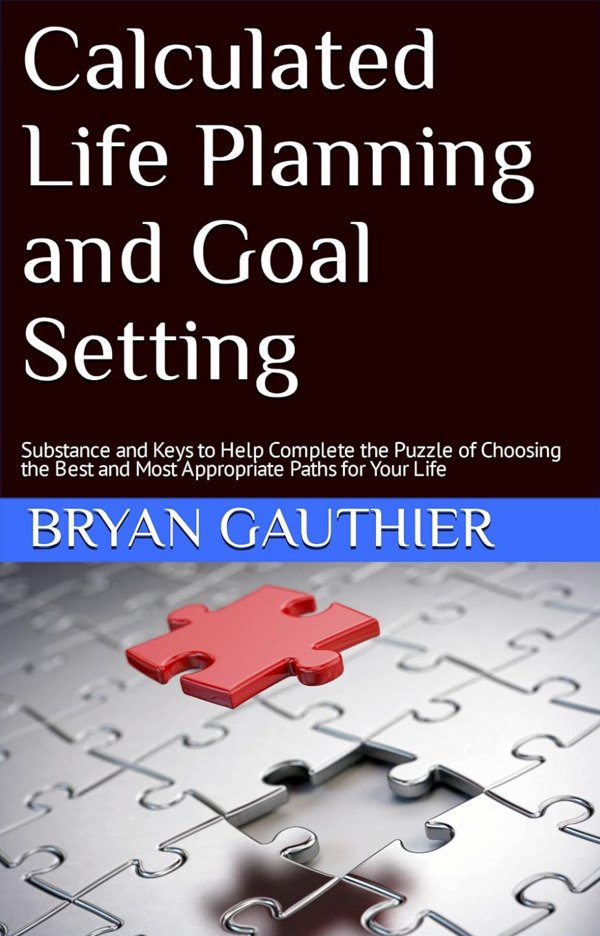 Calculated Life Planning and Goal Setting book cover